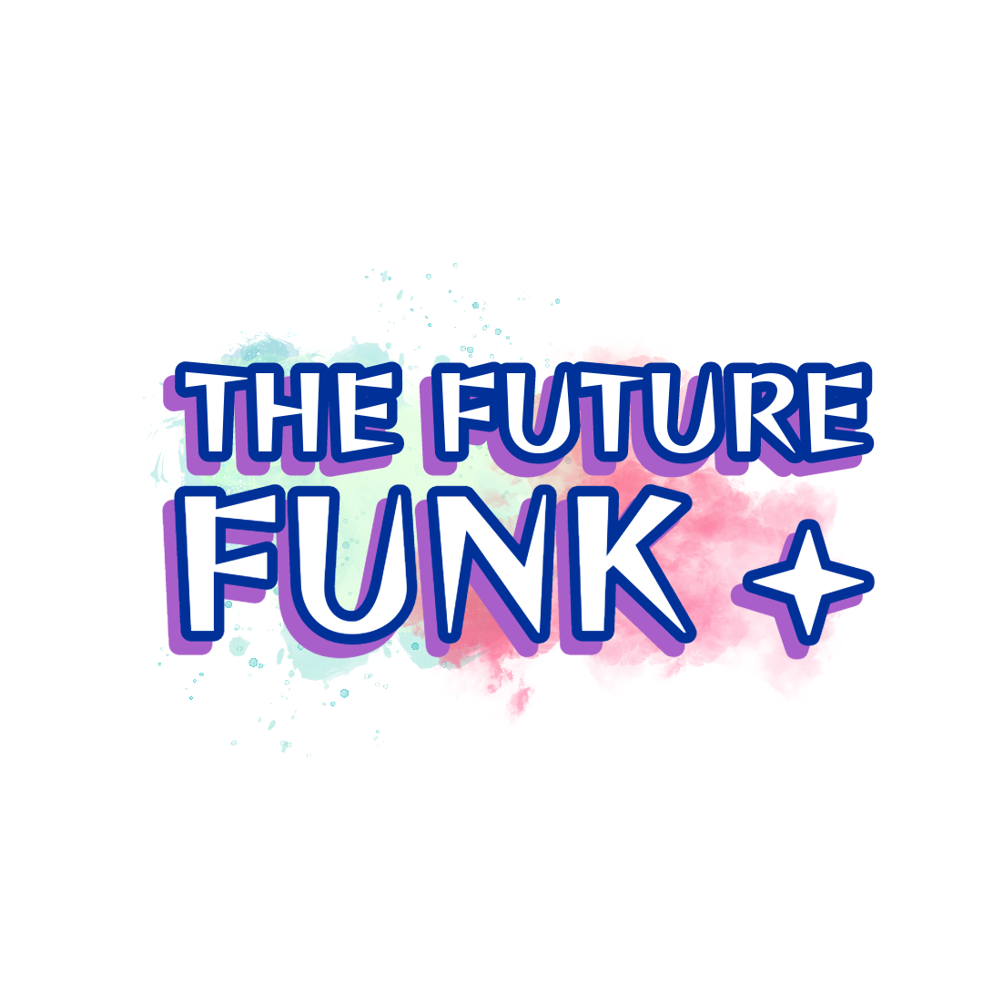 Future Funk + con Satania